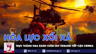 Trực thăng Nga dội hỏa lực, đánh chìm USV Ukraine tiếp cận Crimea - VNews