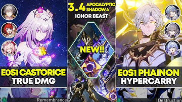 NEW Apocalyptic Shadow 4 | E0S1 Castorice True DMG & E0S1 Phainon Hypercarry | Honkai Star Rail 3.4