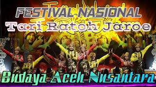 JUARA II || FESTIVAL NASIONAL RATOH JAROE ACEH 2018  - SANGGAR   BUANA