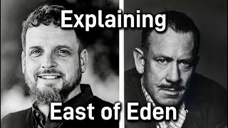 Explaining ch. 17.1 of East of Eden 