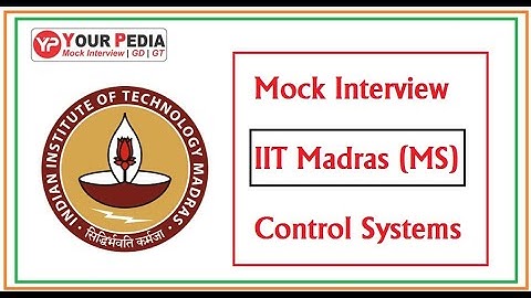 Control Systems | IIT Madras | MS | Mock Interview | Interview Questions Control systems for IIT