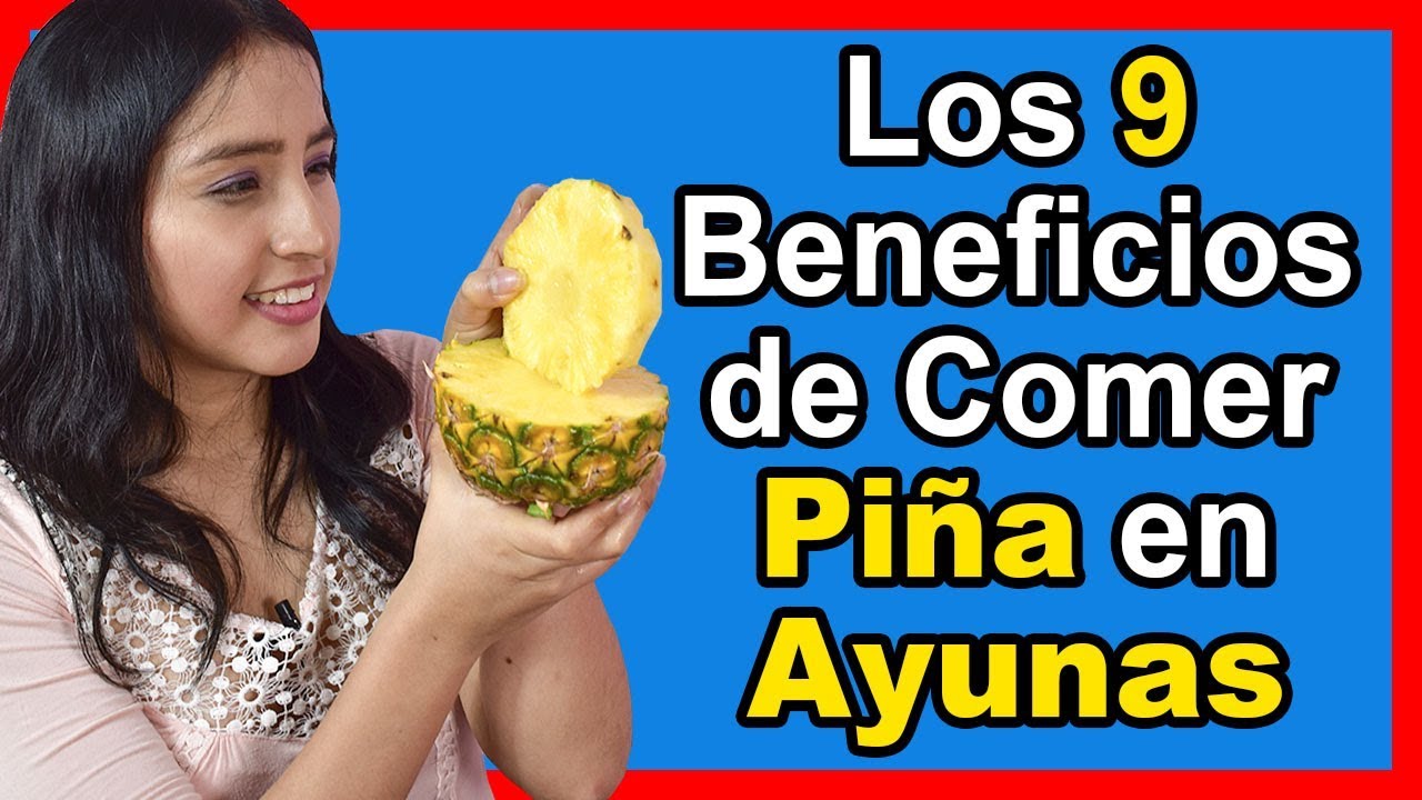 Beneficio de la piña en el hombre