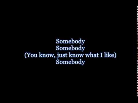 The Chainsmokers, Drew Love   Somebody Official Video Lyrics