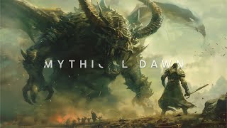 Mythical Dawn | Epic Music mix #1