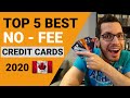 TOP 5 BEST NO-FEE CASH BACK CREDIT CARDS IN CANADA 2020 | Credit Card Guide Chapter 3