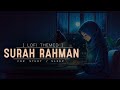 Surah Rahman - Lofi Theme Quran | Quran For Sleep/Study Sessions - Relaxing Quran - SOFT VOICE A1