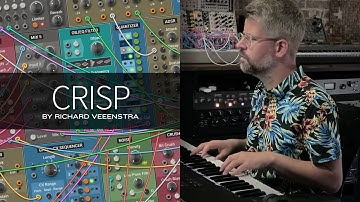 Crisp—Richard Veenstra jams with the the Multiphonics Modular Synth & FX plug-in