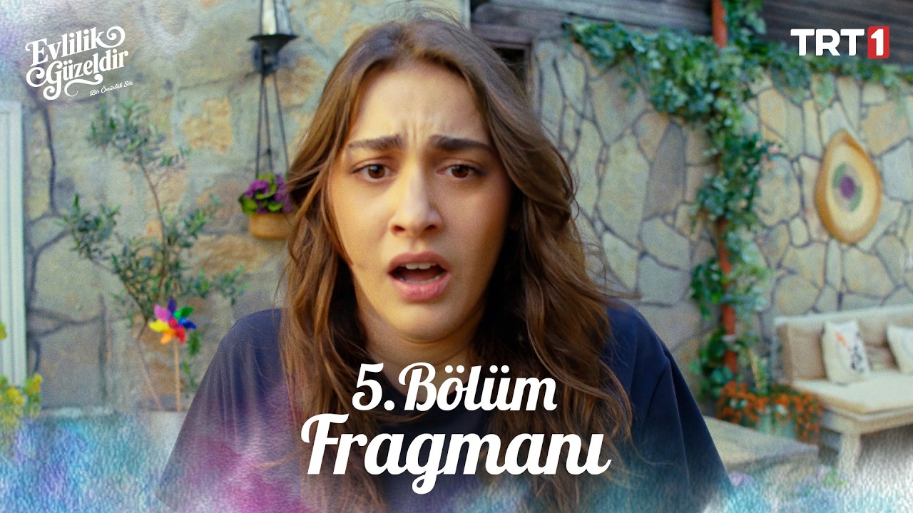 Evlilik Güzeldir Dizisi — Evlilik Güzeldir 5.Bölüm Fragmanı