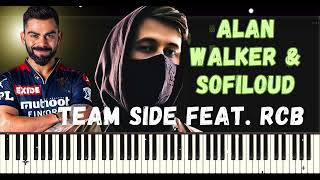 Alan Walker, Sofiloud - Team Side (feat.  RCB) Piano cover Tutorial + SHEETS + Lyrics