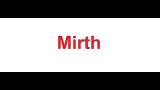Mirth meaning in Hindi