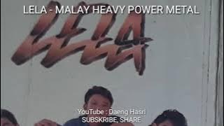 LELA - Malay Heavy Power Metal