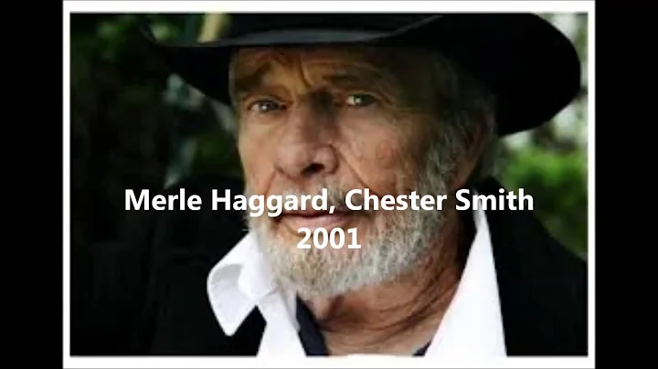 Merle Haggard Chester Smith September 2001