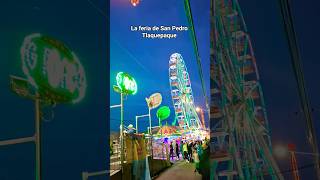 La Feria de San Pedro #tlaquepaque #jalisco #parati