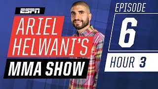 Max Holloway, Henry Cejudo, Kamaru Usman [Episode 6/Hour 3] | Ariel Helwani’s MMA Show | ESPN