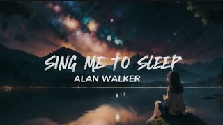 Alan walker || Sing me to sleep{Lyric} speedup