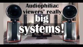 Audiophiliac viewers mega systems with Klipsch, Magnepan, JBL, and other stuff