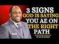 3 Signs God Is Saying You Are on the Right Path || Best Motivational Speech By Steven Furtick ||