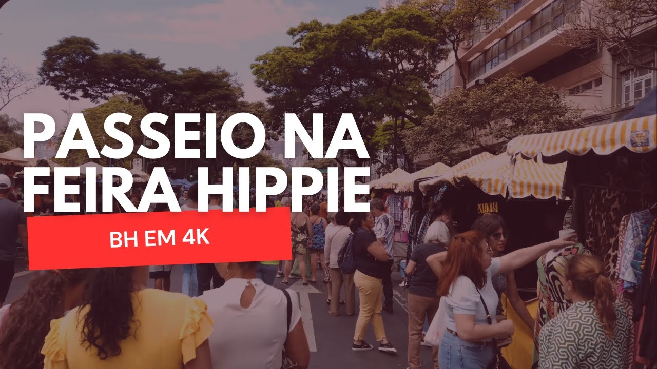 Passeio na Feira Hippie - BH em 4K