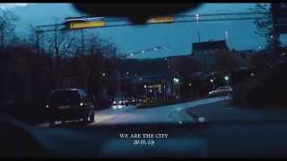 We Are The City — 20 Ft. Up