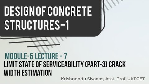 Estimation of crack width | Module 5 KTU DCS-1 | Design of Concrete Structures-1