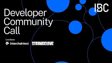 IBC Developer Call - 12 March 2024 - Feat. Strangelove Labs