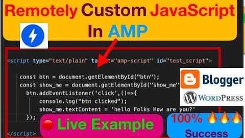 How to use Remotely Custom JavaScript in AMP[ Hindi ] | AMP blogger | AMP Wordpress | How to use