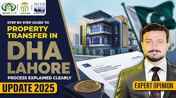 Step-by-Step Guide to Property Transfer in DHA Lahore | Process Explained Clearly #dhalahore