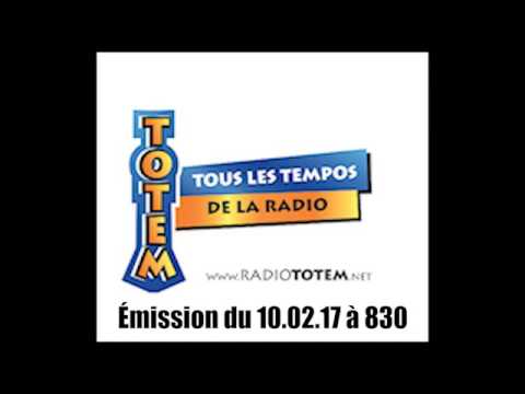 Émissiondu 10.02.17 Radio Totem. - YouTube