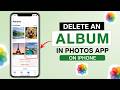 How to Delete an Album in Photos App on iPhone