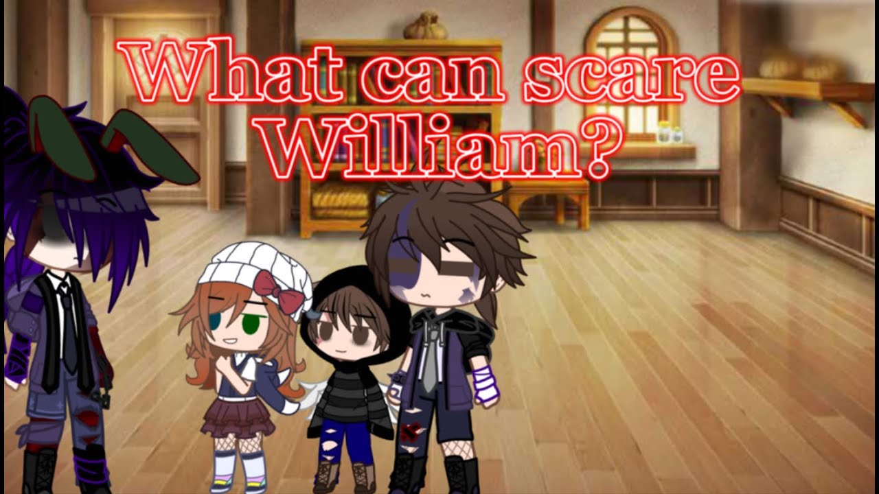 What can scare William? FNAF Afton family William afton angst My AU