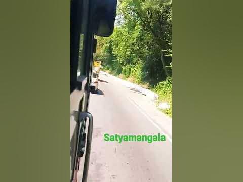 satyamangala ghat mini vlog - YouTube