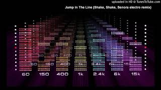 Dr Sev - Jump In The Line (Shake Senora electro remix)