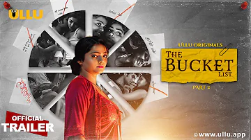 The Bucket List | Part - 02 | Official Trailer | Ullu Originals | Releasing On : 17th November