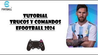 TUTORIAL TRUCOS Y COMANDOS EFOOTBALL 2024 PS5 PC Y XBOX 🎮😲 screenshot 4