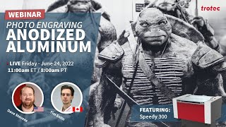 📸 Photo Engraving Anodized Aluminum | Webinar 🎇