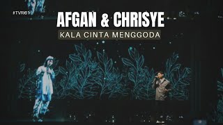 AFGAN & CHRISYE - KALA CINTA MENGGODA (ANNIVERSARY OF TVRI)