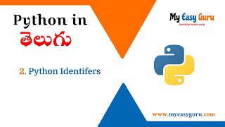 2. Python Identifiers in Telugu | Python in Telugu | Complete Python Tutorial in Telugu