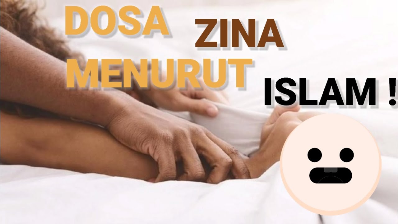 DOSA Zina Menurut Islam ??😱😭 