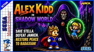 【HACK】ALEX KIDD IN SHADOW WORLD | A New Adventure for Master System!