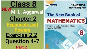 New ml aggarwal class 8 maths chapter 2 (Exponents and powers) exercise 2.2 question 4-7 (part 2)
