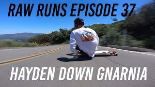 Raw Runs Episode 37: Hayden Down Gnarnia