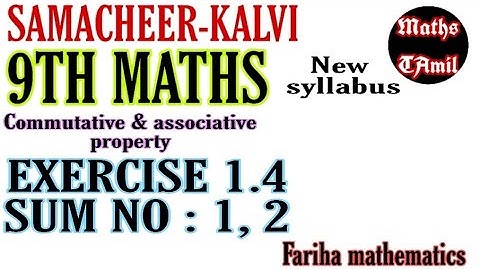 9th maths exercise 1.4 sum no 1,2/NEW SYLLABUS /samacheer kalvi /FARIHA MATHEMATICS