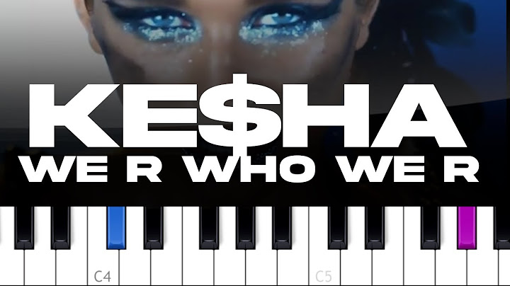 We R Who We R Piano version - Piano performance video thumbnail