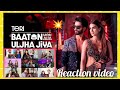 Teri baaton mein aisa uljha jiya song reaction mashup shahid kapoor kriti sanon  raghavtanishk