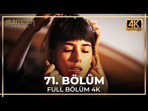 Muhteşem Yüzyıl 71. Bölüm (4K)