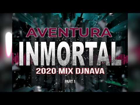 bachata-2020---aventura-inmortal-mix---djnava