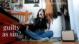 guilty as sin? - taylor swift | cover by laura iniesta