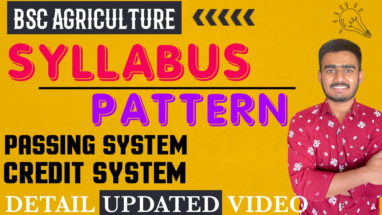 Bsc Agriculture Syllabus | credit system | passing system in bsc agriculture | Credit cousre number