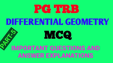 DIFFERENTIAL GEOMETRY / MCQ / PART-5 / PG TRB@mathematicsglossary113