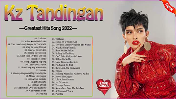 KZ Tandingan Greatest Hits Full Album 2022 - KZ Tandingan Tagalog Love Songs Of All Time